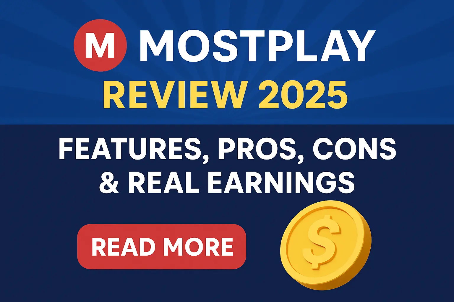 Real earnings proof Mostplay 2025